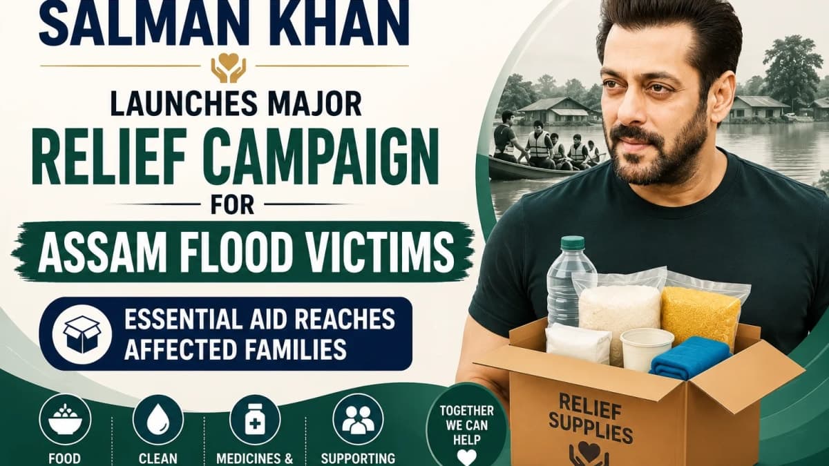 Salman Khan Launches Major Relief Campaign for Assam Flood Victims, Essential Aid Reaches Affected Families